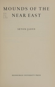 Cover of: Mounds of the Near East.