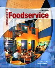 Introduction to foodservice by June Payne-Palacio, June PaynePalacio, Monica Theis