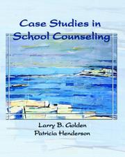 Cover of: Case studies in school counseling