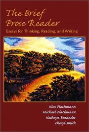 Cover of: The brief prose reader: essays for thinking, reading, and writing