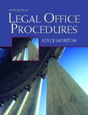 Cover of: Legal Office Procedures, Sixth Edition by Joyce Morton, Joyce Morton