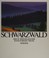 Cover of: Schwarzwald