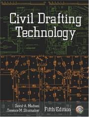 Cover of: Civil Drafting Technology, Fifth Edition by David A. Madsen, Terence M. Shumaker