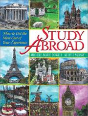 Study Abroad by Michele-Marie Dowell, Kelly P. Mirsky