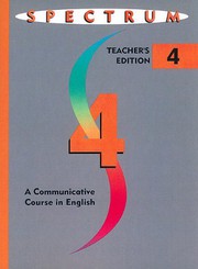 Cover of: Spectrum Teachers Edition 4: A Communicative Course in English