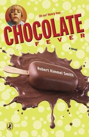 Cover of: Chocolate Fever by Robert Kimmel Smith, Gioia Fiammenghi