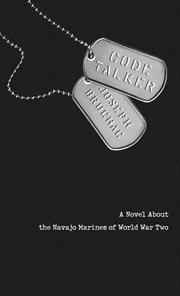 Cover of: Code Talker: A Novel About the Navajo Marines of World War Two