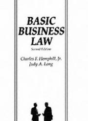 Cover of: Basic Business Law (2nd Edition) (Basic Business Law) by Charles F. Hemphill, Judy A. Long