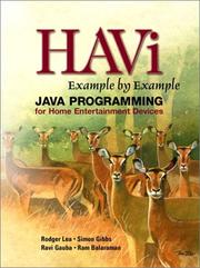Cover of: HAVi: example by example : Java programming for home entertainment devices