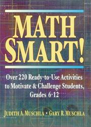 Cover of: Math Smart!: Over 220 Ready-To-Use Activities to Motivate and Challenge Students, Grades 6-12