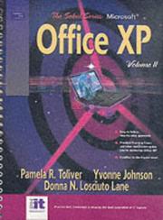 Cover of: Microsoft Office XP, Volume II (SELECT Series) by Pam R. Toliver, Yvonne Johnson