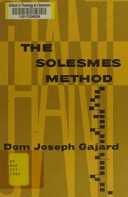 Cover of: The Solesmes method: its fundamental principles and practical rules of interpretation.