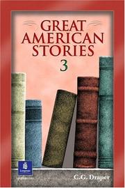 Cover of: Great American stories 3 by [compiled by] C.G. Draper.