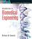 Cover of: Introduction to Biomedical Engineering