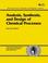 Cover of: Analysis, Synthesis, and Design of Chemical Processes, Second Edition