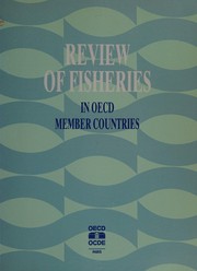 Cover of: Review of Fisheries in OECD Member Countries
