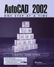 Cover of: AutoCAD 2002 - One Step at a Time (2nd Edition) by Timothy Sean Sykes