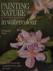 Cover of: Painting Nature in Watercolour