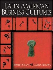 Cover of: Latin American Business Cultures by Robert Crane, Carlos G. Rizowy