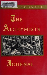 The alchymist's journal by Evan S. Connell