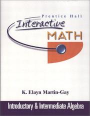 Cover of: Prentice Hall Interactive Math Introductory and Intermediate Algebra Student Package by K. Elayn Martin-Gay