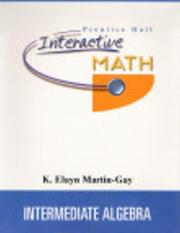 Cover of: Prentice Hall Interactive Math for Intermediate Algebra Student Package by K. Elayn Martin-Gay, Martin-Gay