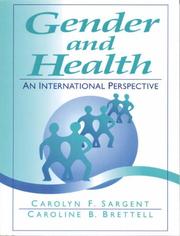 Cover of: Gender and Health by Carolyn F. Sargent, Caroline B. Brettell