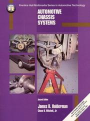 Cover of: Automotive Chassis Systems by James D. Halderman, James D. Halderman, Chase D. Mitchell