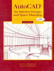 Cover of: AutoCAD for interior design and space planning by Beverly L. Kirkpatrick, Beverly L. Kirkpatrick