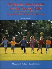 Cover of: Authentic assessment of the young child by Margaret B. Puckett