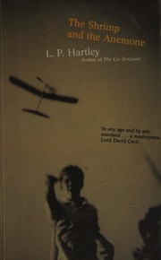 Cover of: Shrimp and the Anemone by L. P. Hartley