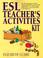 Cover of: ESL Teacher's Activities Kit