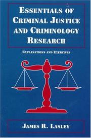 Cover of: Essentials of Criminal Justice and Criminology Research: Explanations and Exercises