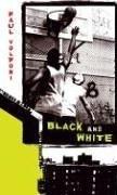Cover of: Black and White (Speak)