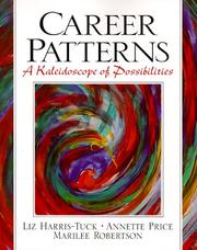 Cover of: Career Patterns: A Kaleidoscope of Possibilities