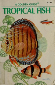Cover of: Tropical fish by Bruce W. Halstead