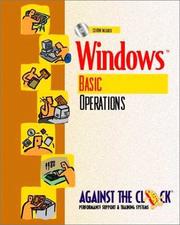 Cover of: Windows: Basic Operations and Student CD Package (Against the Clock Series)