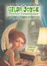 Cover of: Gilda Joyce, Psychic Investigator by Jennifer Allison