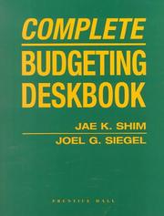 Cover of: Complete Budgeting Deskbook by Joel G. Siegel