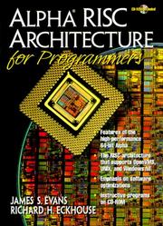 Alpha RISC architecture for programmers by Evans, James S.