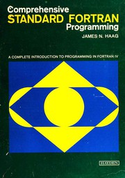 Cover of: Comprehensive standard Fortran programming by James N. Haag
