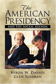 Cover of: The American Presidency and the Social Agenda