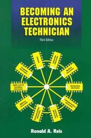 Cover of: Becoming An Electronics Technician by Ronald A. Reis