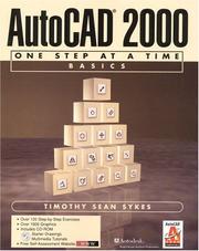 Cover of: AutoCAD 2000: One Step at a Time Basics