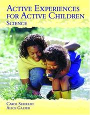 Cover of: Active Experiences for Active Children - Science | Carol Seefeldt
