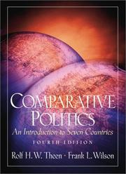 Cover of: Comparative Politics by Rolf H.W. Theen, Frank L. Wilson