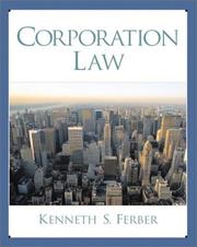 Cover of: Corporation Law by Kenneth S. Ferber, Kenneth S. Ferber