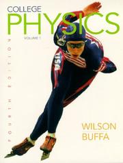 Cover of: College Physics, Volume 2 (4th Edition) by Jerry Wilson, Anthony Buffa, Jerry D. Wilson, Anthony J. Buffa