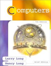 Cover of: Computers by Larry E. Long, Larry Long, Nancy Long, Larry Long, Nancy Long