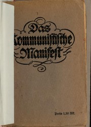 Cover of: Das Kommunistische Manifest mit vorreden by Karl Marx